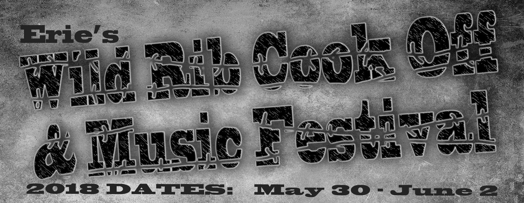 2018 Erie Wild Rib Cook Off and Music Festival
